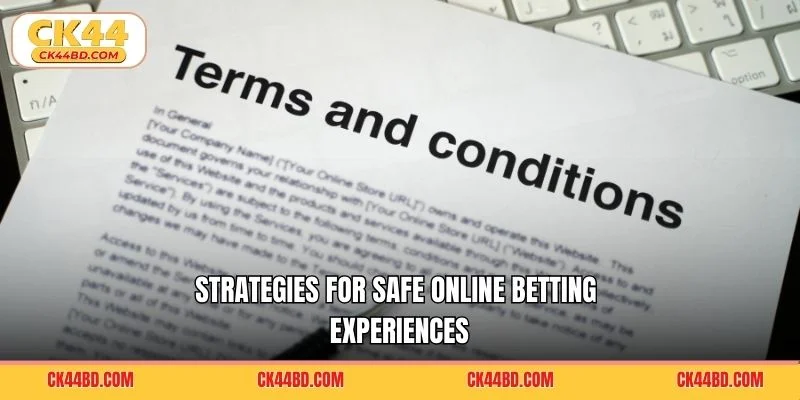 Strategies for safe online betting experiences
