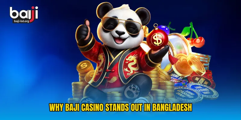Why Baji Casino Stands Out in Bangladesh